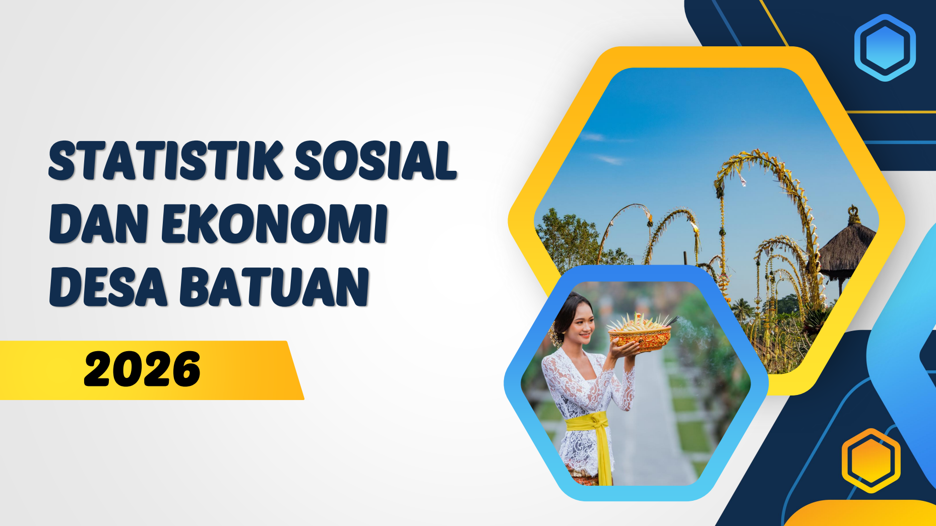 Publikasi Statistik Sosial dan Ekonomi Desa Batuan 2026